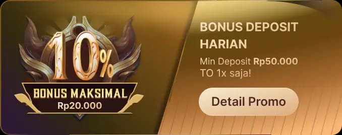 BONUS DEPOSIT HARIAN – TO 1X!